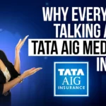 Tata AIG MediCare Plan Explained: Ultimate Guide for 2025