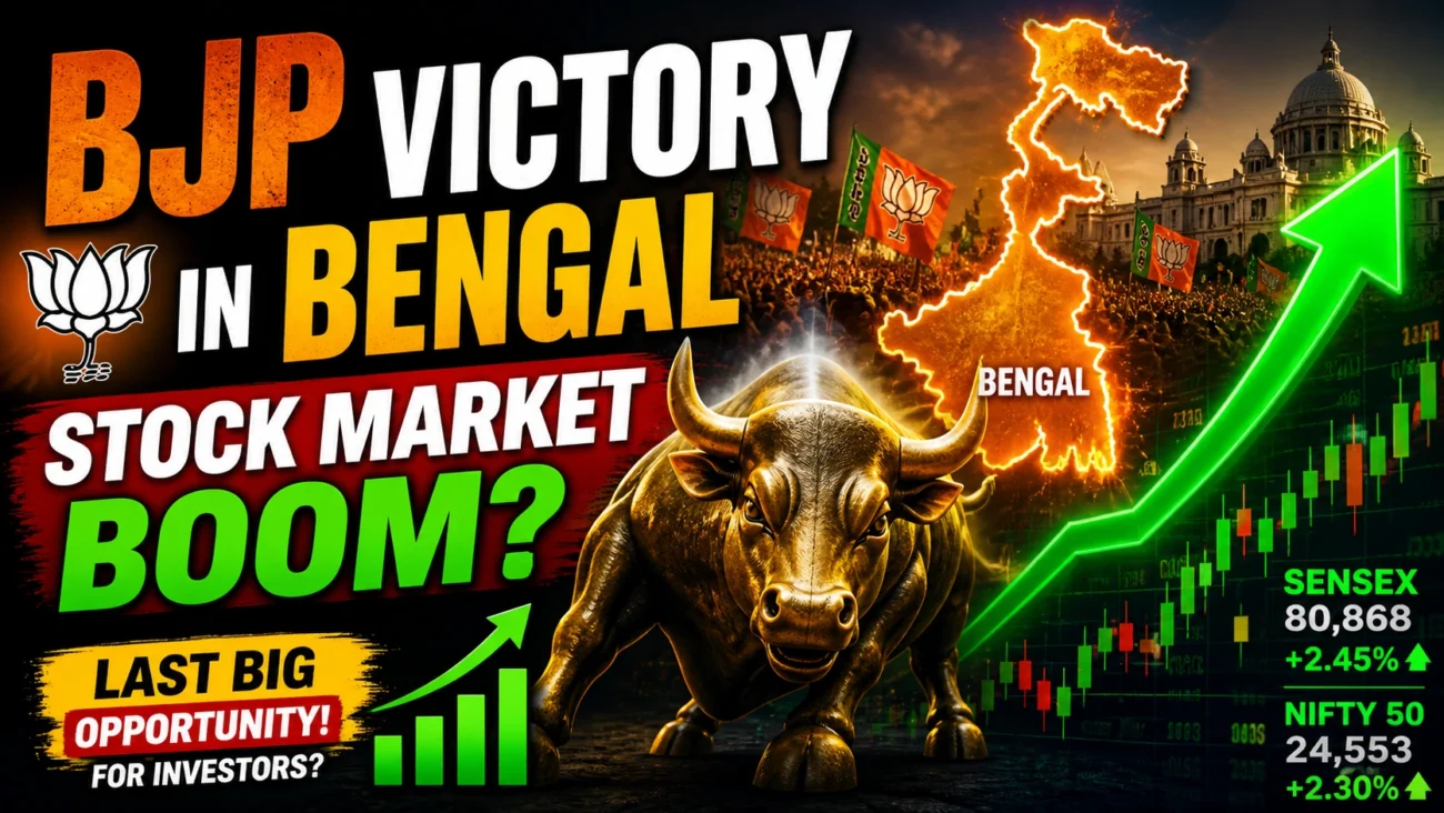 BJP Victory in Bengal Stock Market Boom: 7 Powerful Sectors That Could Create Massive Wealth