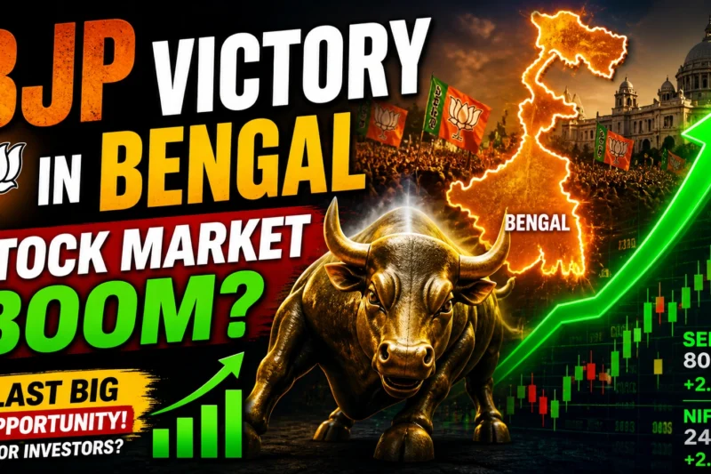 BJP Victory in Bengal Stock Market Boom: 7 Powerful Sectors That Could Create Massive Wealth